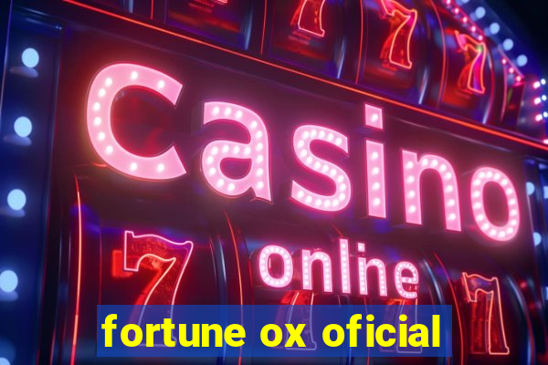 fortune ox oficial